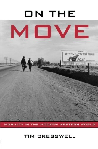 On the Move: Mobility in the Modern Western World
